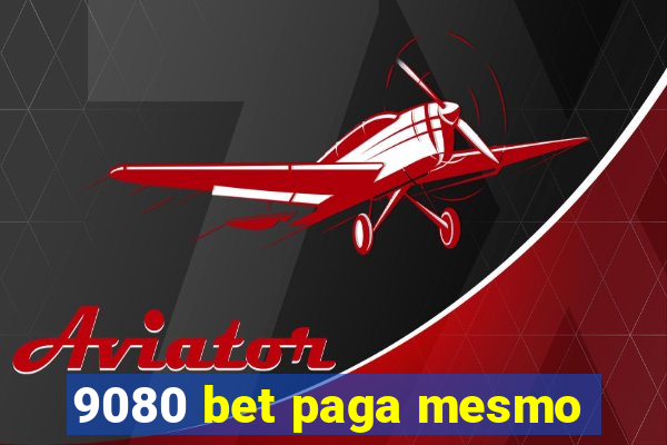 9080 bet paga mesmo